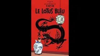 Les Aventures de Tintin &ndash; Le lotus bleu &ndash; 3&egrave;me &eacute;pisode