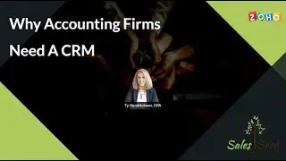 Why do accounting firms need a CRM? by Ty Hendrickson