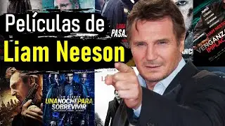 Las 20 Mejores Pel&iacute;culas de Liam Neeson