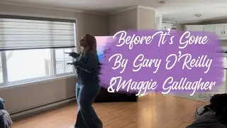 Before It’s Gone - Linedance Demo Teach