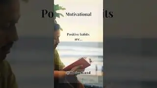 Positive habits are&hellip;  #Short#Motivation#PositiveHabits#Positivity