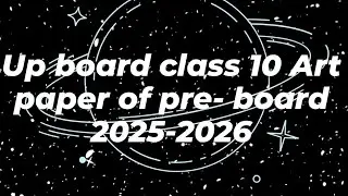 Class 10 up board drawing paper of Pre board 2025-2026 #education  #youtube #drawing #art #trending 