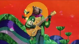 El Reino de los Capibaras Felices  - [Downtempo - Cumbia - Latin Music - Folk Music]