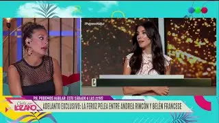 Habla Sol Pérez, TESTIGO de la pelea de BELÉN FRANCESE y ANDREA RINCÓN en PH - Cortá por Lozano 2023