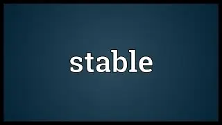 Stable Meaning