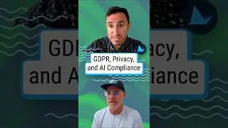 GDPR, Privacy, and AI Compliance