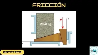 FRICCIÓN (EJERCICIO 2) || ESTÁTICA