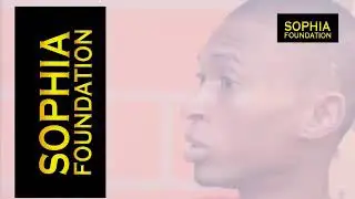 SOPHIA FOUNDATION!