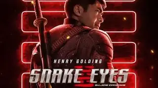 Snake Eyes: G.I. Joe Origins 2021 HD Teaser Trailer