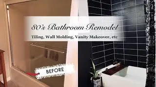 DIY 80&rsquo;s Bathroom Remodel PT. 1 | Tiling + Wall Molding + Vanity Makeover | 40 Year Old House Reno