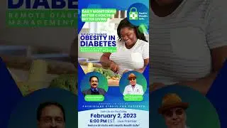New Ways to Manage Obesity in Diabetes Webinar | Health Wealth Safe&reg;