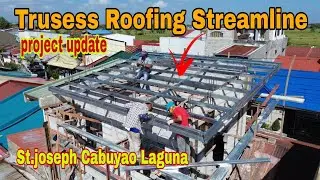 Pagkabit ng Trusess Roofing Streamline project St.joseph Cabuyao Laguna (EP-440)