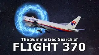The Summarized Search of Flight 370