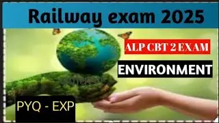 ALP CBT 2 Environment  Class | Complete Environment in One Shot |🔥4 Number पक्के🔥