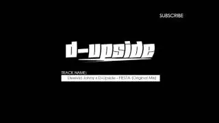 Deeivid Johny x D-Upside - FIESTA (Original Mix) [FREE]