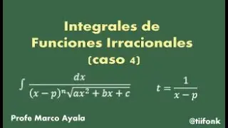 66.  Integrales de funciones irracionales (caso 4)