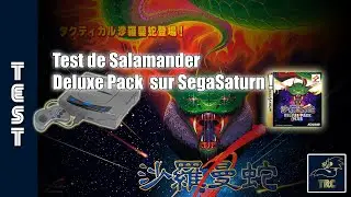🐍 Salamander Deluxe Pack Plus 🐍 - TEST sur Sega Saturn - LE ROI DU ROI SERPENT !