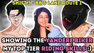 Our Hot Yandere Biker Is Back! | BIG BAD DOGS - SHIFT 3 - PART 1