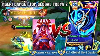 DUEL META TERHARAM LAWAN TOP GLOBAL 2 FREYA | GLOBAL GUSION BEST AGGRESIVE COMBO | MOBILE LEGEND