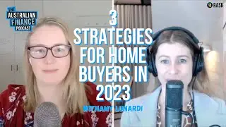 3 strategies for home buyers in 2023, creating your brief & buying quality properties