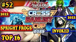 Spright Frogs (2022) vs. Invoked Dogmatika (2022) | Cross-Banlist Cup 2025