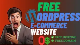 How to make FREE WordPress E-Commerce Website 2023