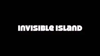 Invisible Island