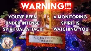 🚨 WARNING FROM THE UNIVERSE! HEAVY Spiritual Attack! A Monitoring Spirit is Watching You!! 👁️