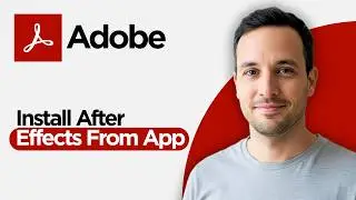 How to Install After Effects from Adobe Creative Cloud App (2026 Full Guide)