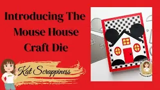 Introducing: Mouse House Craft Die