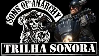 8 M&Uacute;SICAS MARCANTES DE SONS OF ANARCHY