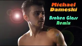 Michael Dameski - Broken Glass (Dance Video) - Kygo X Kim Petras