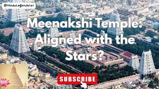 Meenakshi Temple- Aligned with the stars?