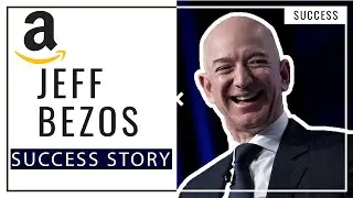 Jeff Bezos' Empire - Success Story