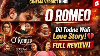 O Romeo Review 🎬 Love, Pain & Junoon || short review