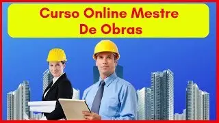 Curso Online Mestre de Obras Express | Curso de Mestre de Obras Senai | Gerente e Mestre de Obras