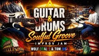 Guitar & Drums Soulful Groove Improv Jam. Featuring Tom Geisler of 