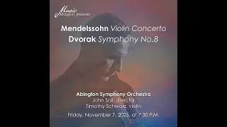 Abington Symphony Orchestra with Timothy Schwarz, violin