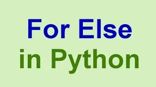 Python Tips & Tricks: For Else in Python