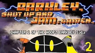 Charles Barkley Shut Up and Jam Gaiden Ft. Chronically Blue Part 2