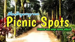 Picnic Spots - Madhyamgram | Contract No | Full Information.