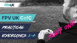Certificate of competency CofC Part 1 - Practical Drone Exercises 1-4