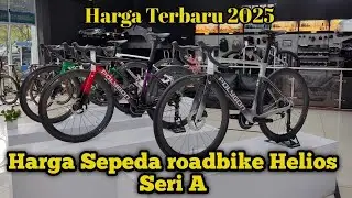Harga sepeda Roadbike Helios Seri A 2025  || roadbike Terbaik saat ini