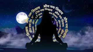 Om Namah Shivaya |ॐ नमः शिवाय | Powerful Shiv Mantra | Shiva Meditation