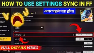 How To Use Settings Sync In Free Fire | Free Fire Setting Sync Kya Hai | Free Fire Setting Save