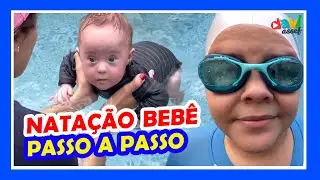 PRIMEIROS PASSOS DO BEBÊ NA AULA DE NATAÇÃO | BENEFÍCIOS
