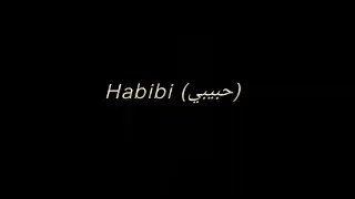 Habibi (حبيبي) by Tousif