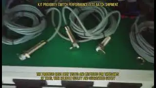 KJT proximity switch performance test batch shipment