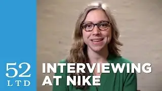 How to Interview at Nike | 52 Limited