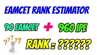 EAMCET RANK PREDICTOR || EAMCET RANK MARKWISE || AP EAMCET 2019